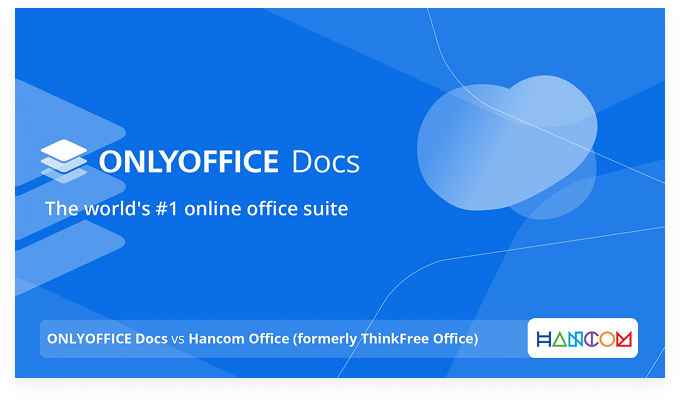 ONLYOFFICE vs Hancom Office